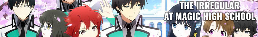 Figurines The Irregular at Magic High School et produits dérivés