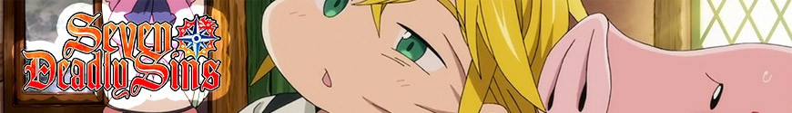 Figures The Seven Deadly Sins and merchandising products
