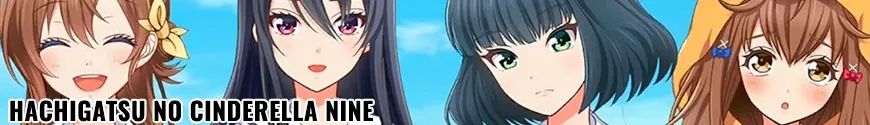 Hachigatsu no Cinderella Nine