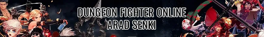 Dungeon Fighter Online - Arad Senki
