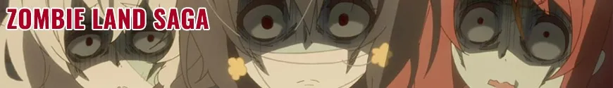 Zombie Land Saga