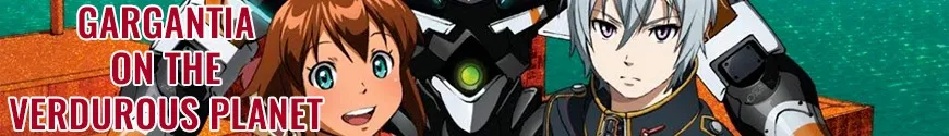 Gargantia on the Verdurous Planet