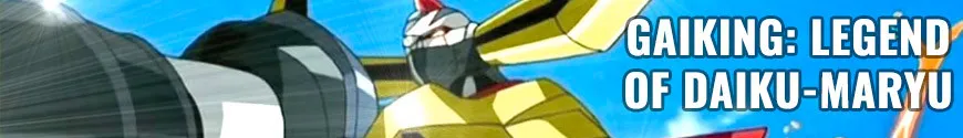 Gaiking: Legend of Daiku-Maryu
