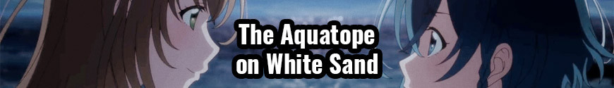 The Aquatope on White Sand