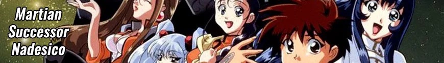 Martian Successor Nadesico