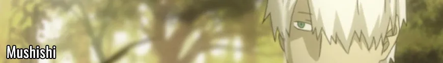 Mushishi