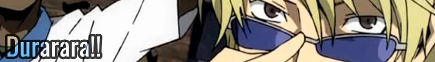 Durarara!!