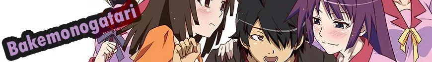 Bakemonogatari