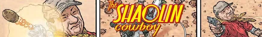 Shaolin Cowboy
