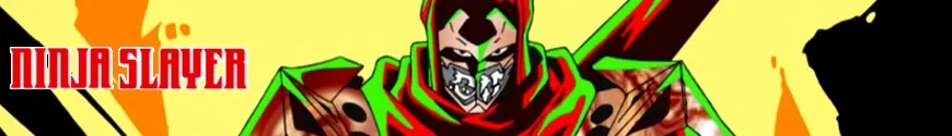 Ninja Slayer
