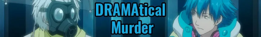 DRAMAtical Murder