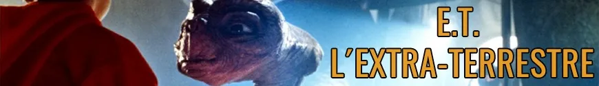 E.T. the extra-terrestrial