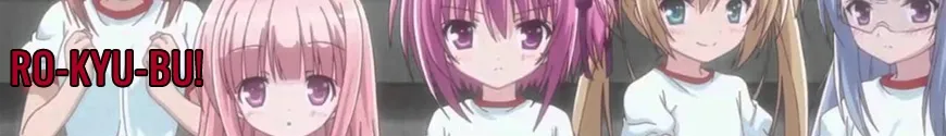 Ro-Kyu-Bu!