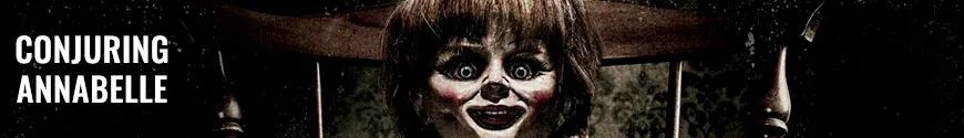 Conjuring - Annabelle