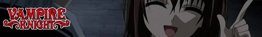 Vampire Knight 