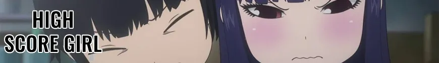 High Score Girl