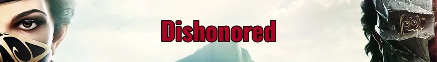 Dishonored