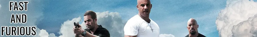 Fast and Furious