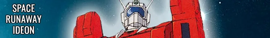 Space Runaway Ideon