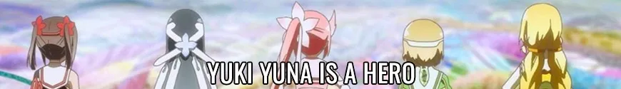 Yuki Yuna is a Hero - Yūki Yūna wa yūsha de aru
